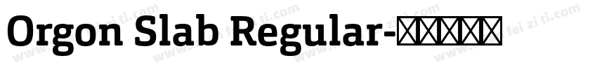 Orgon Slab Regular字体转换